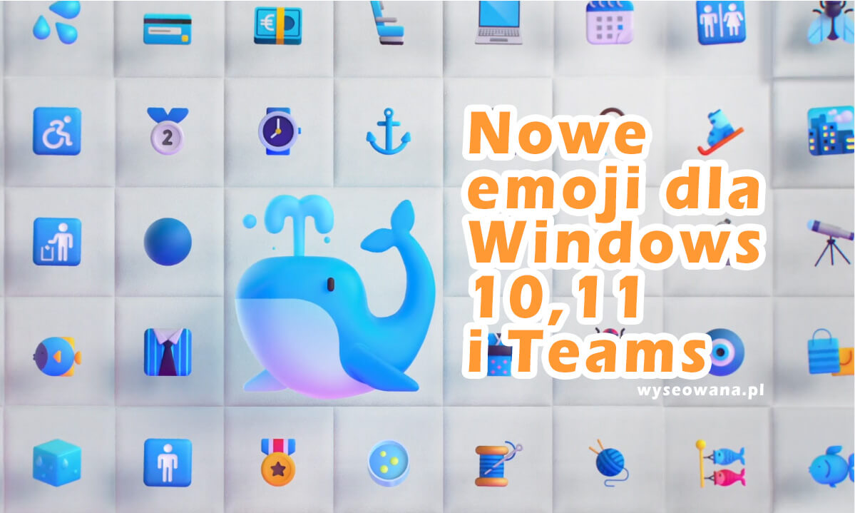 nowe-emoji-windows-10-11-teams